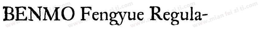 BENMO Fengyue Regula字体转换